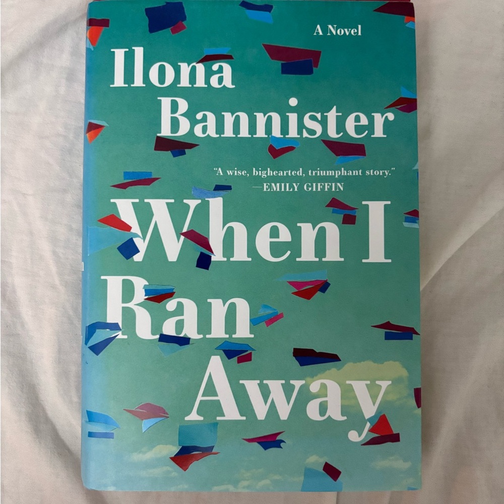 When I Ran Away by Ilona Bannister